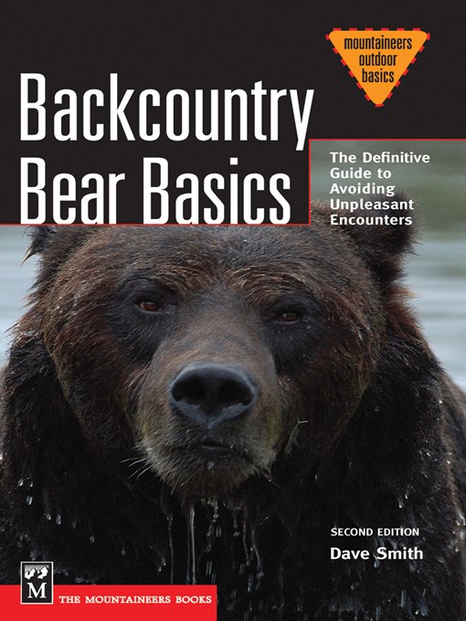 Title details for Backcountry Bear Basics by Dave Smith - Available